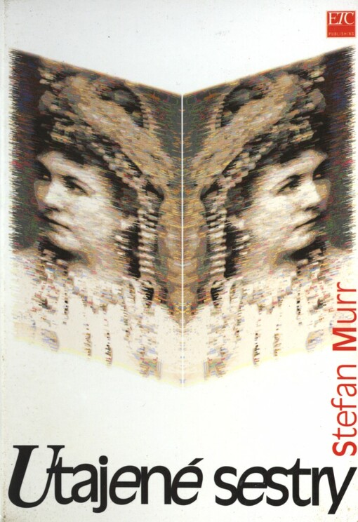 Utajené sestry: román