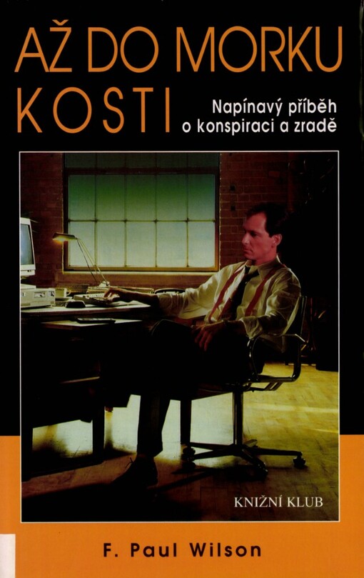 Až do morku kostí