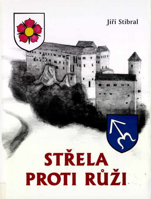 Střela proti růži