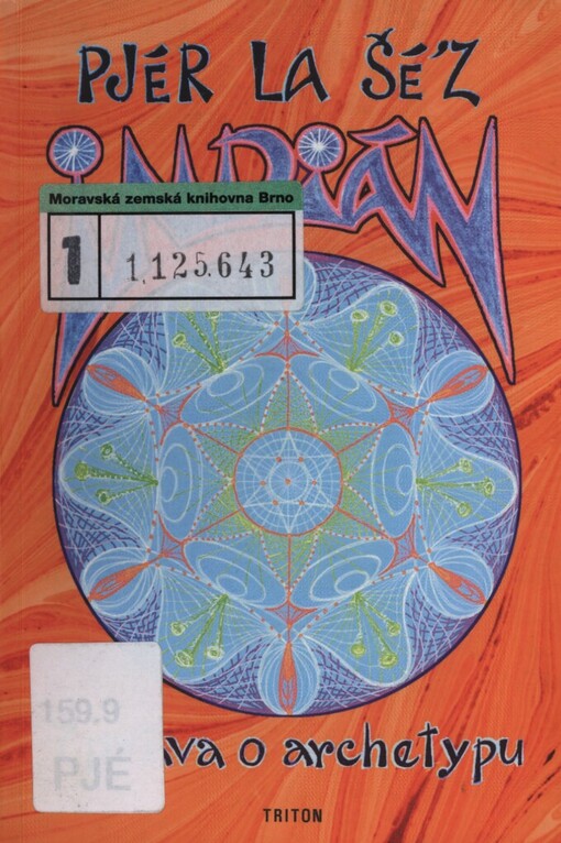 Indián: zpráva o archetypu