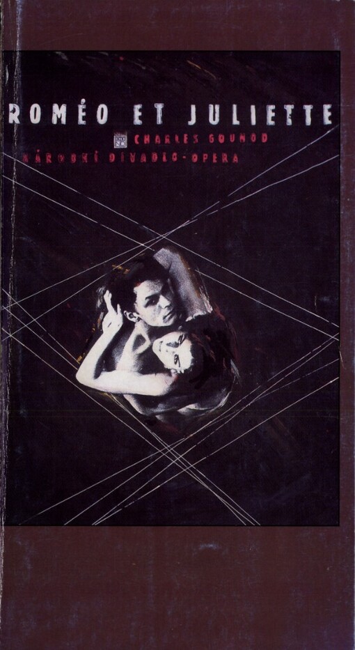 Charles Gounod, Roméo et Juliette: [Příležitostný tisk k premiéře 3. a 4. 3. 1994 v Národním divadle]