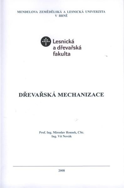Dřevařská mechanizace