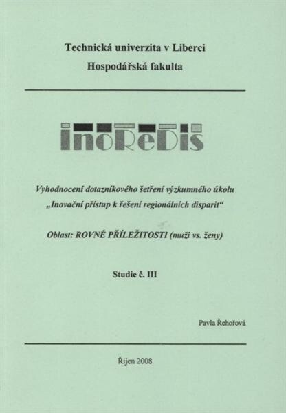 Inoredis : vyhodnocení dotazníkového šetření výzkumného úkolu 