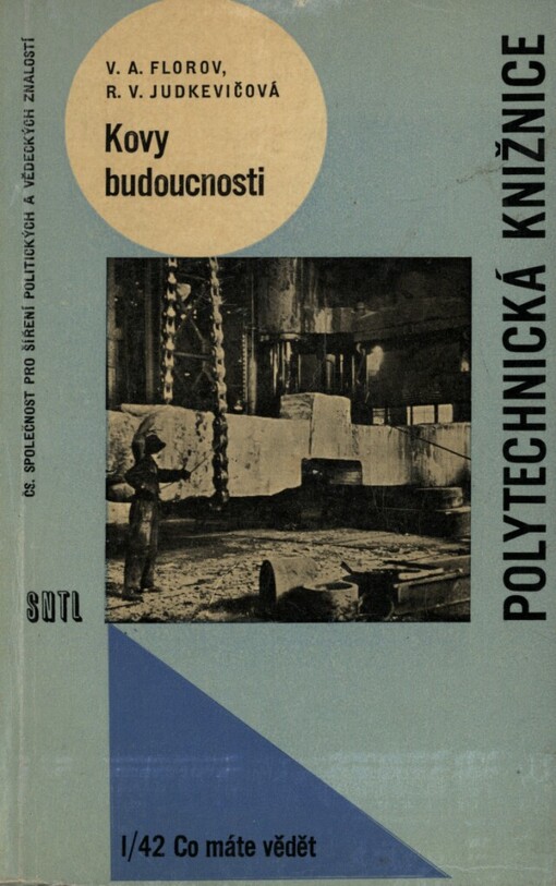 Kovy budoucnosti: určeno stud. odb. škol