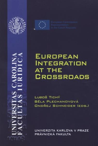 European integration at the crossroads