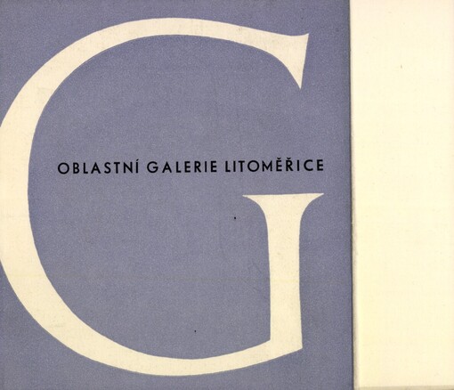 Katalog vystavených obrazů a plastik Oblastní galerie výtvarného umění v Litoměřicích