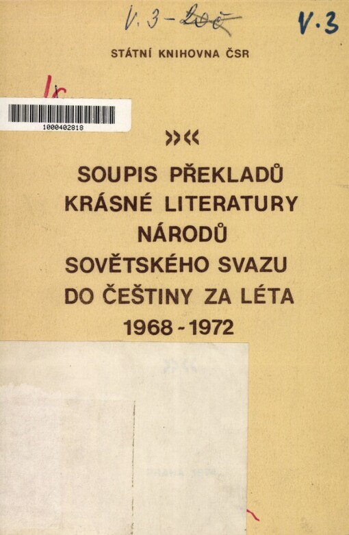 Soupis překladů krásné literatury národů Sovětského svazu do češtiny za léta 1968-1972, 1. polovina