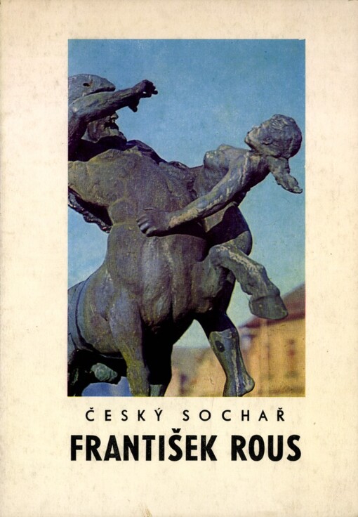 Český sochař František Rous