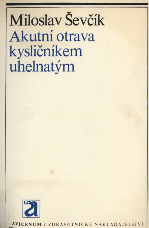 Akutní otrava kysličníkem uhelnatým