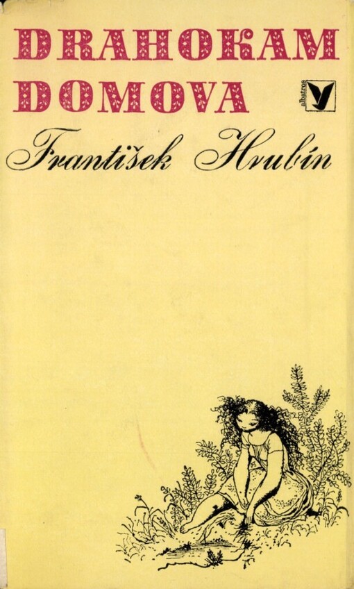 Drahokam domova :výběr z článků a projevů