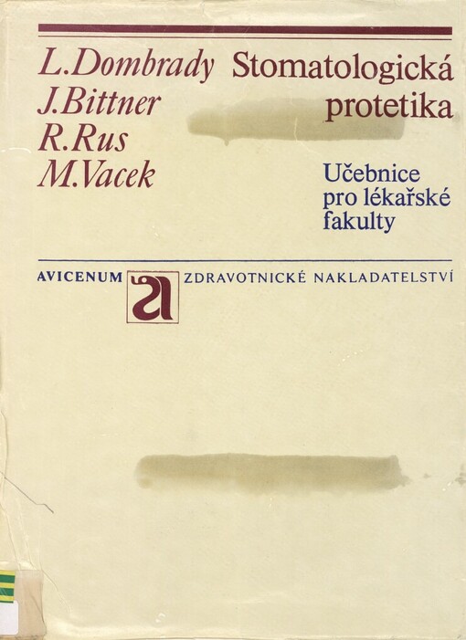 Stomatologická protetika :učebnice pro lékařské fakulty