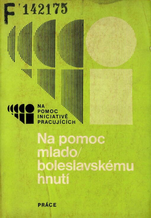 Na pomoc mladoboleslavskému hnutí