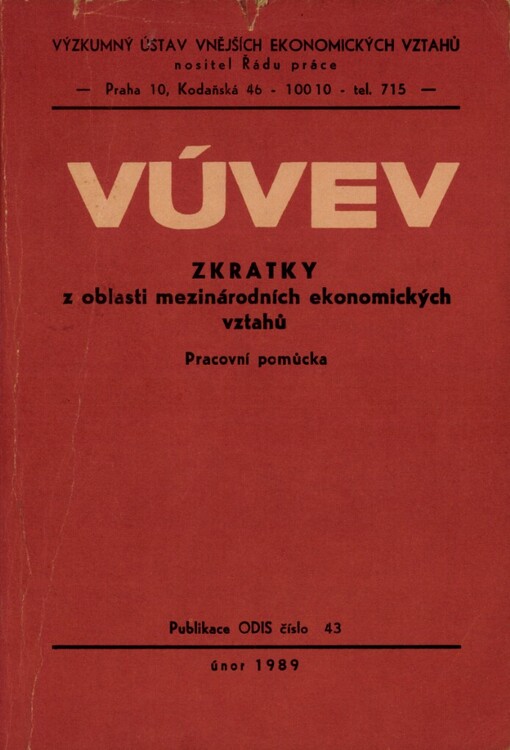 Zkratky z oblasti mezinárodních ekonomických vztahů: Prac. pomůcka