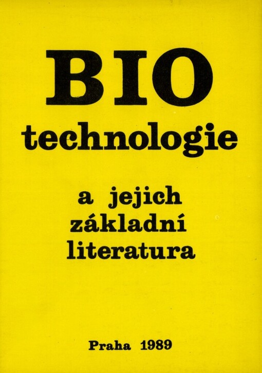 Biotechnologie a jejich základní literatura