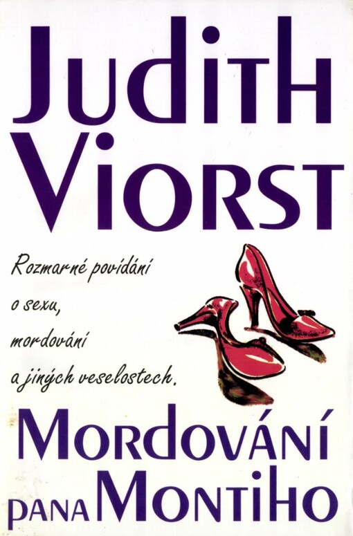 Mordování pana Montiho: rozmarné povídání o sexu, mordování a jiných veselostech