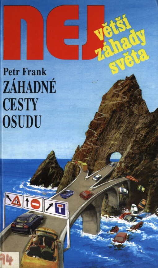 Záhadné cesty osudu