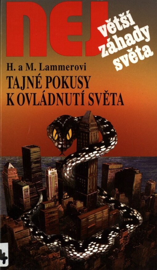 Tajné pokusy k ovládnutí světa