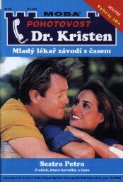 Sestra Petra: jak sestra Petra podlehla kouzlu cizího muže