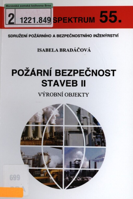 Požární bezpečnost staveb II :výrobní objekty