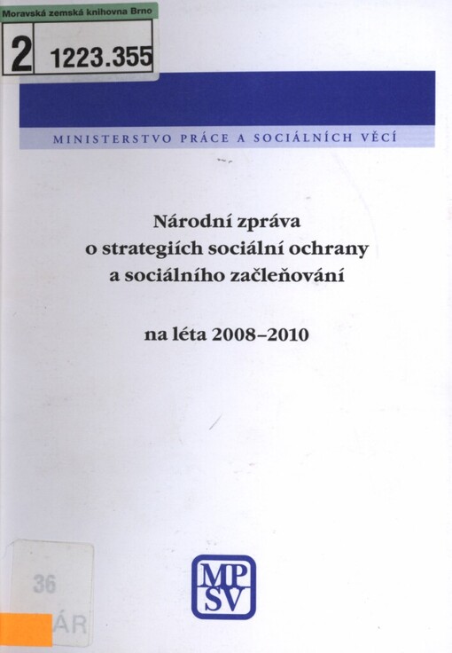 Národní zpráva o strategiích sociální ochrany a sociálního začleňování: na léta 2008-2010 : Česká republika