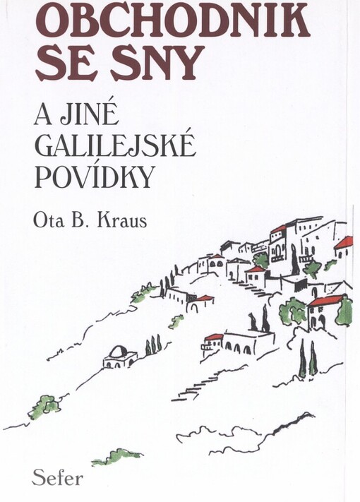 Obchodník se sny a jiné galilejské povídky
