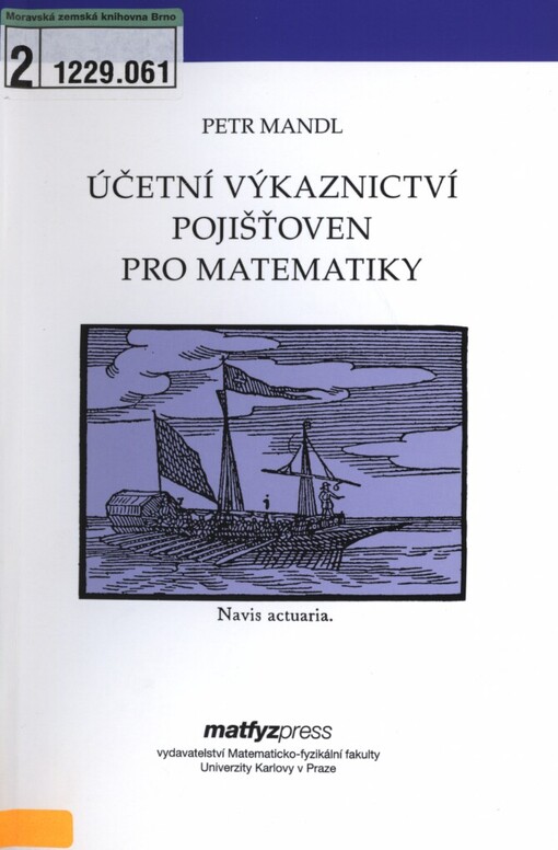 Účetní výkaznictví pojištoven pro matematiky