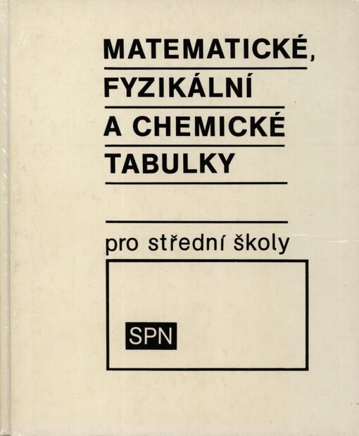 Matematické, fyzikální a chemické tabulky pro střední školy