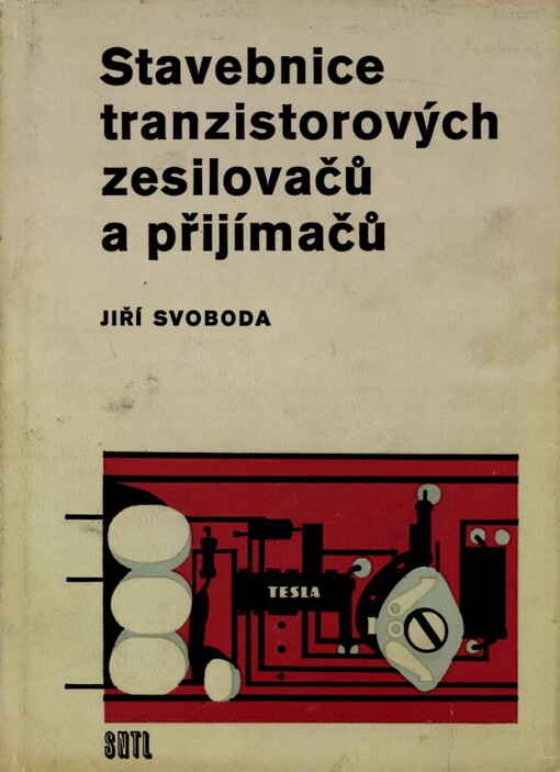 Stavebnice tranzistorových zesilovačů a přijímačů