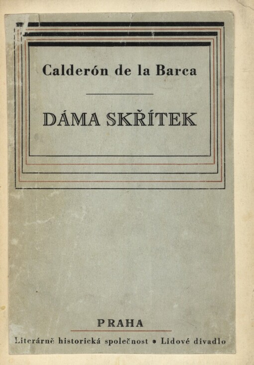 Dáma skřítek =(La dama duende) : veselohra o třech dějstvích (dvanácti obrazech)