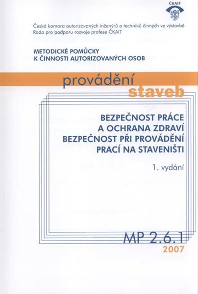 Bezpečnost při provádění prací na staveništi