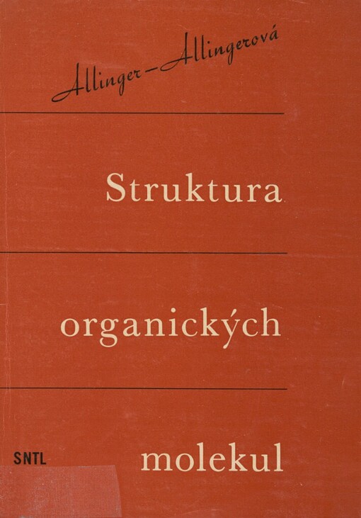 Struktura organických molekul :Určeno [též] studujícím stř. a vys. škol