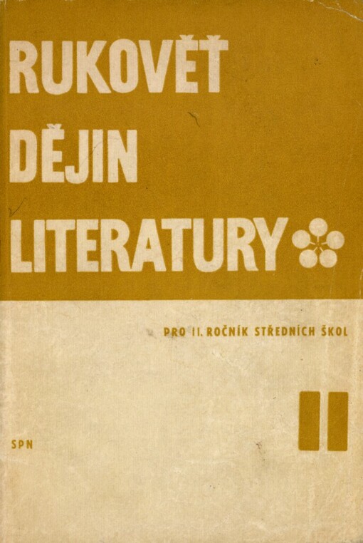 Rukověť dějin literatury pro 2. ročník středních škol