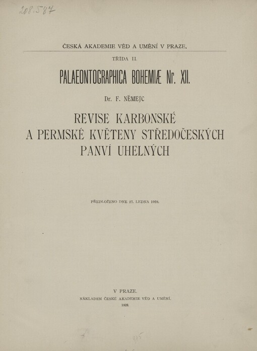 Revise karbonské a permské květeny středočeských pánví uhelných: předloženo dne 27. ledna 1928