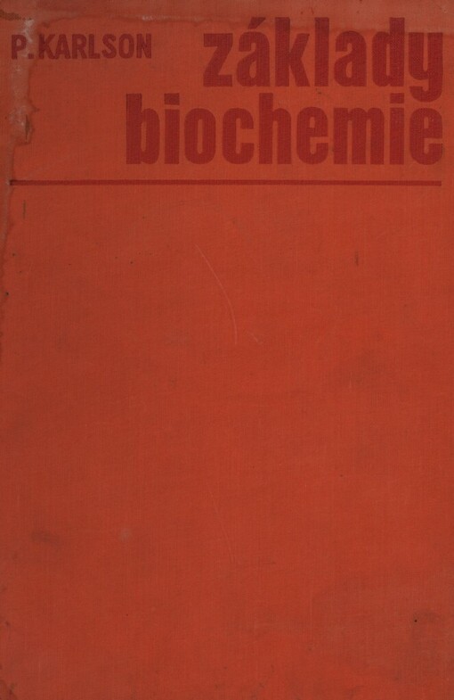 Základy biochemie: vysokoškolská učebnice
