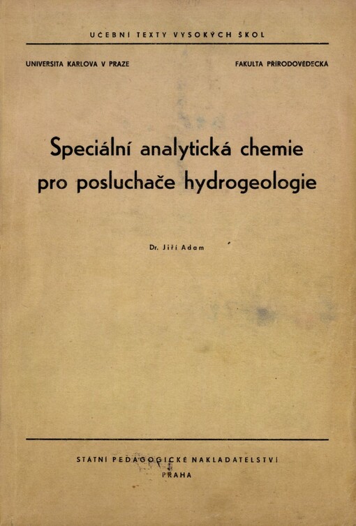 Speciální analytická chemie pro posluchače hydrogeologie: Určeno pro posl. přírodověd. fak