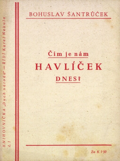 Čím je nám Havlíček dnes?