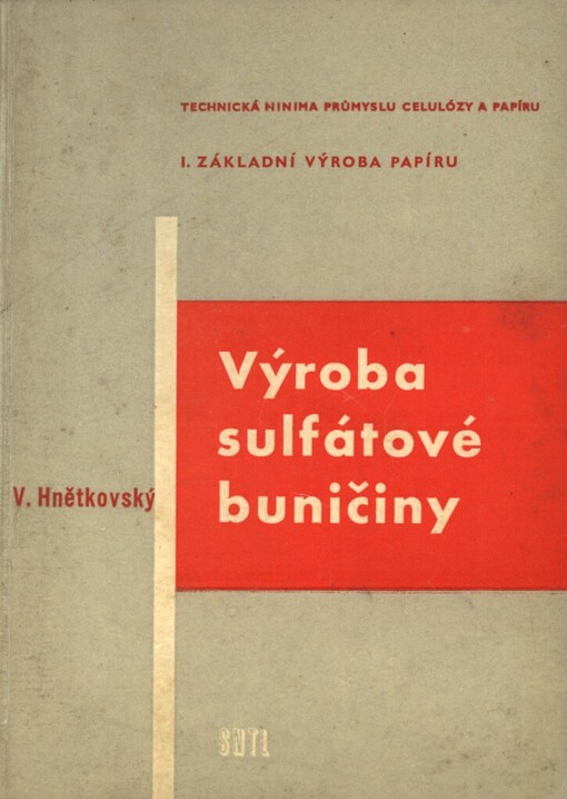 Výroba sulfátové buničiny