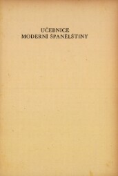 Učebnice moderní španělštiny pro školy, samouky i kursy