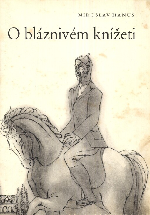 O bláznivém knížeti