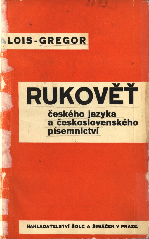Rukověť českého jazyka a československého písemnictví s přehledem pravopisu a teorie literatury