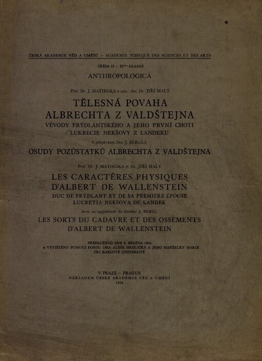 Tělesná povaha Albrechta z Valdštejna, vévody frýdlantského a jeho první choti Lukrecie Nekšovy z Landeku =Les caractères physiques d'Albert de Frýdlant et de sa première épouse Lucretia Nekšova de Landek