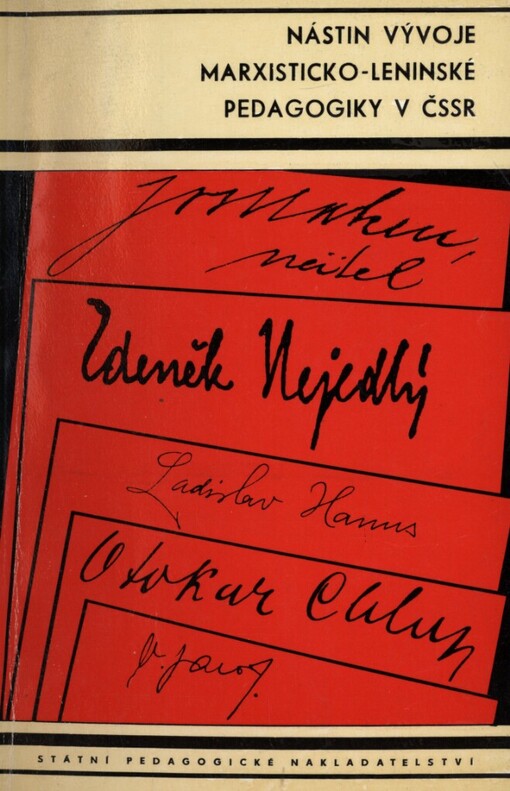 Nástin vývoje marxisticko-leninské pedagogiky v ČSSR