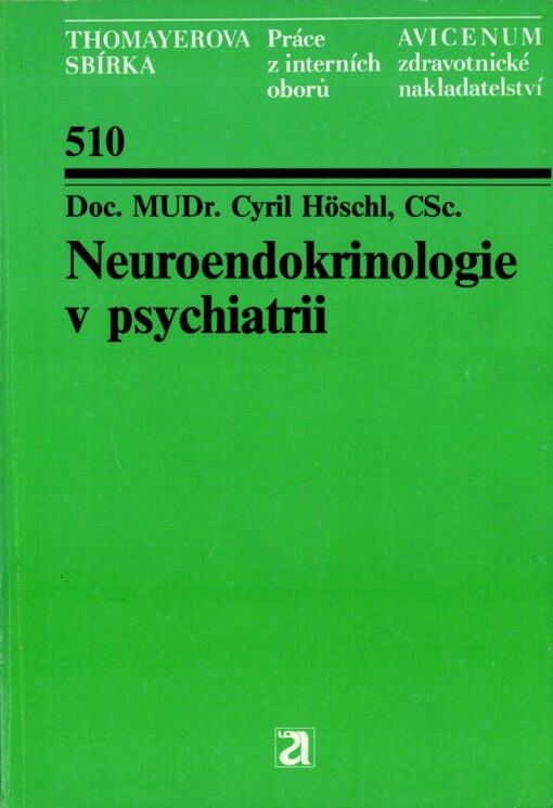 Neuroendokrinologie v psychiatrii
