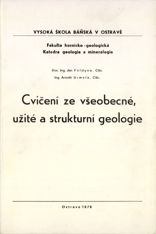 Cvičení ze všeobecné, užité a strukturní geologie