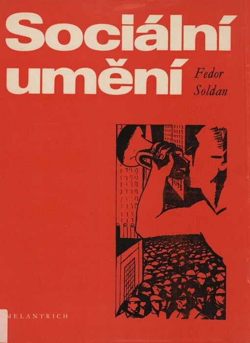 Sociální umění :Sociální malířství a sochařství dvacátých a třicátých let