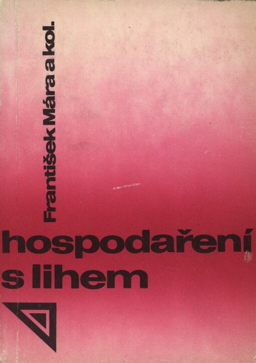 Hospodaření s lihem