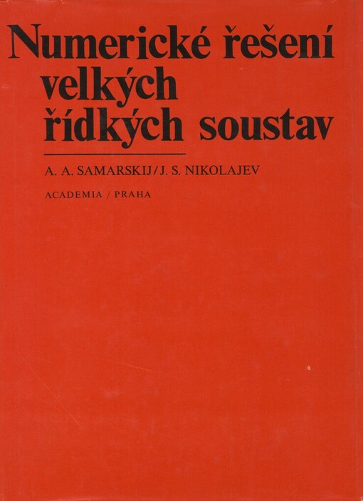Numerické řešení velkých řídkých soustav