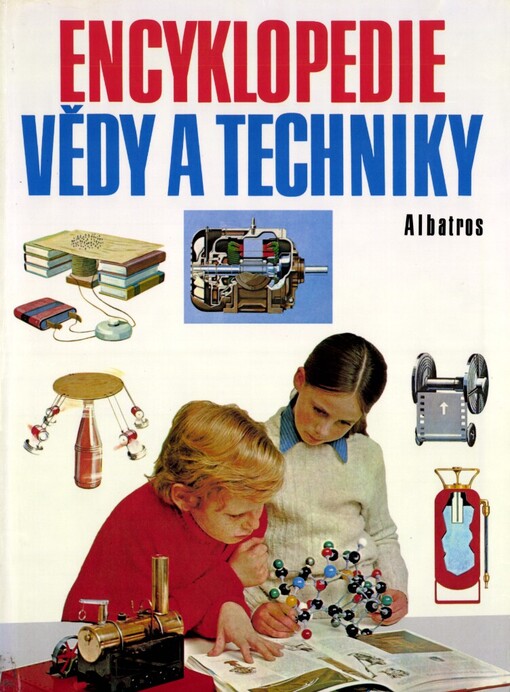 Encyklopedie vědy a techniky :pro čtenáře od 9 let