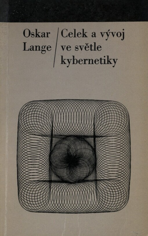 Celek a vývoj ve světle kybernetiky