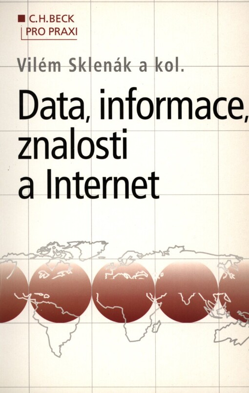 Data, informace, znalosti a Internet